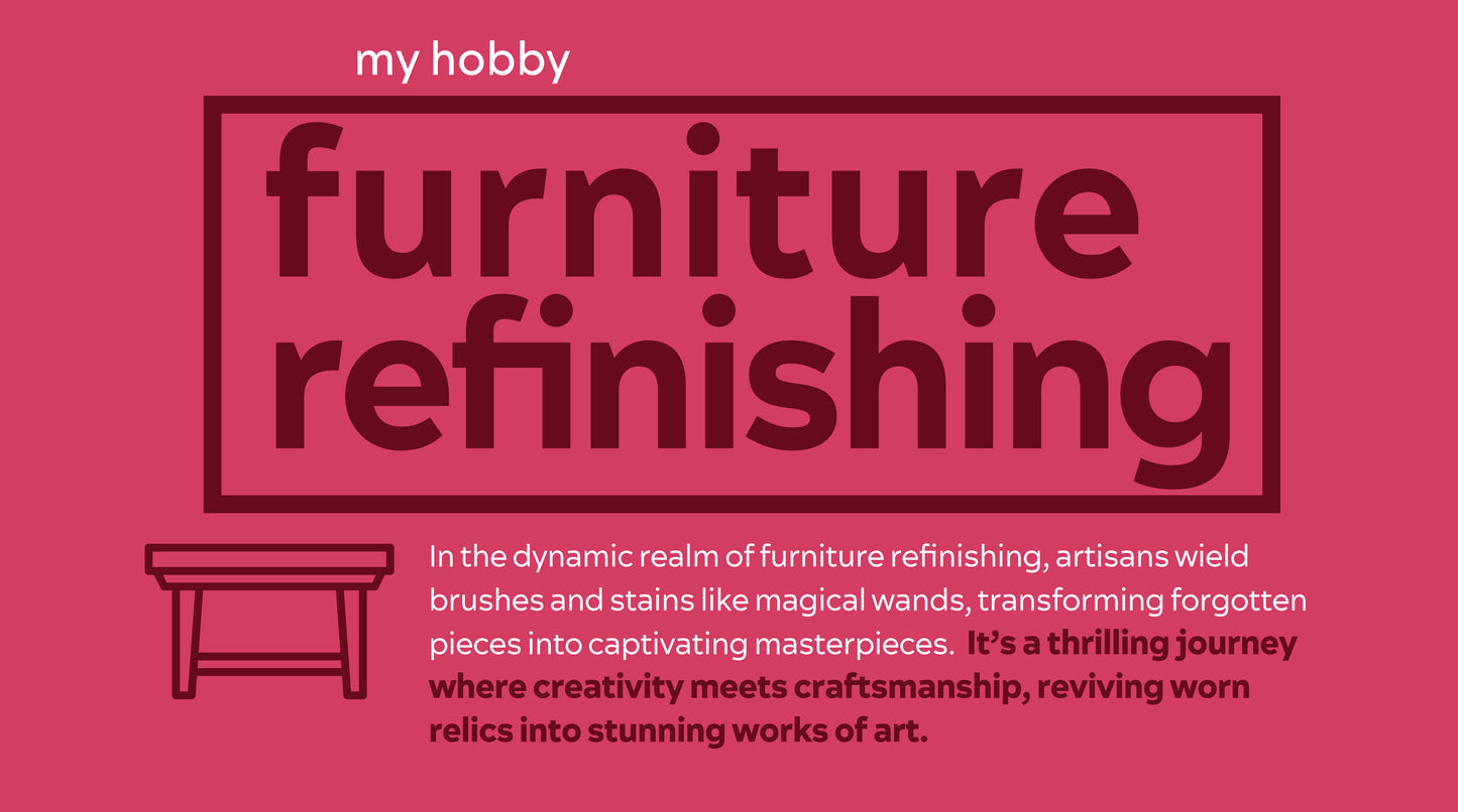 Furniture Refinishing: T-shirt (Women)