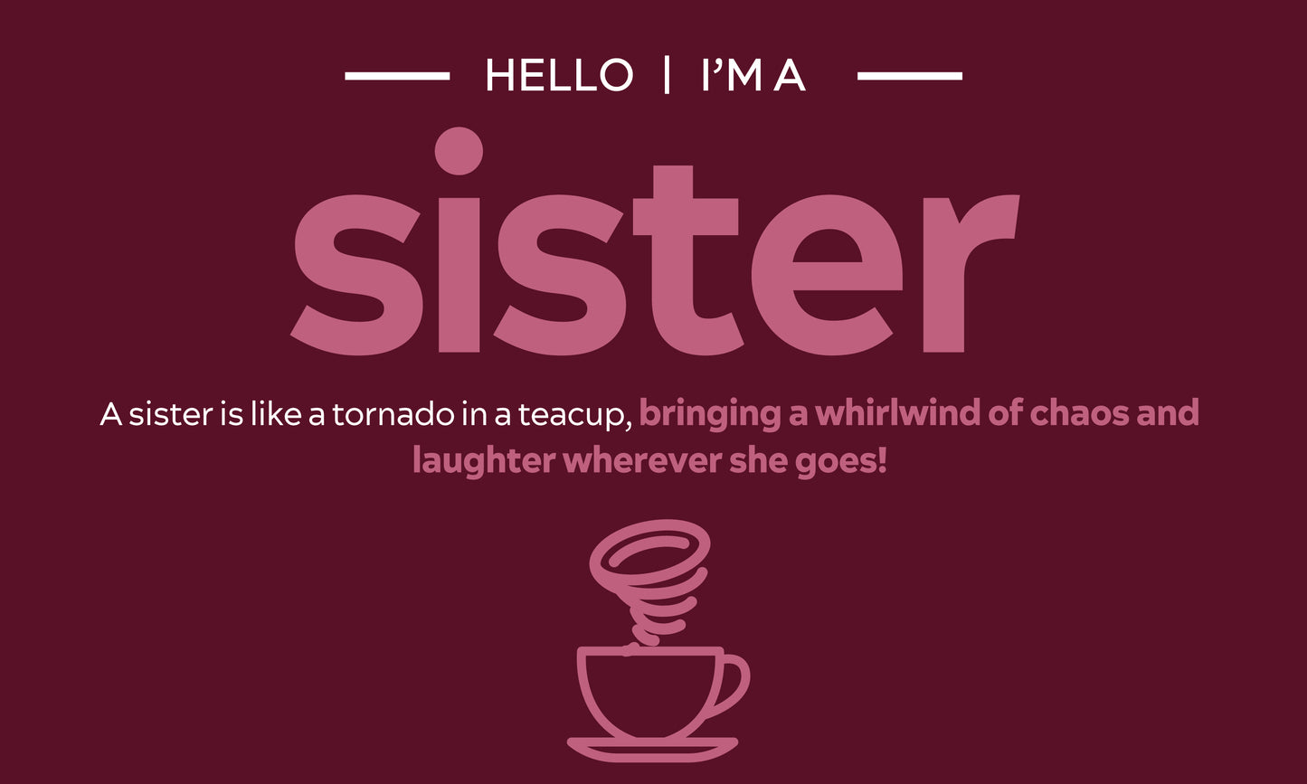 Sister: T-shirt (Kids)