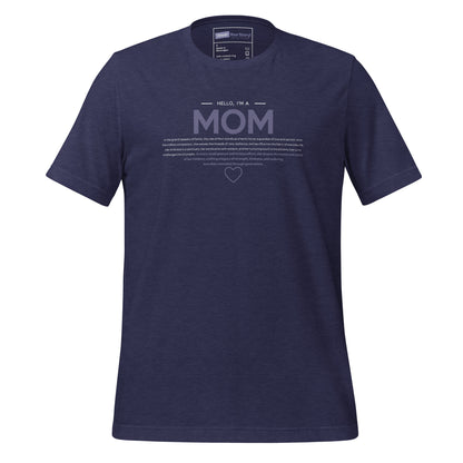 Mom: T-Shirt