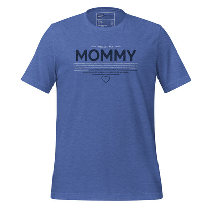 Mommy: T-shirt