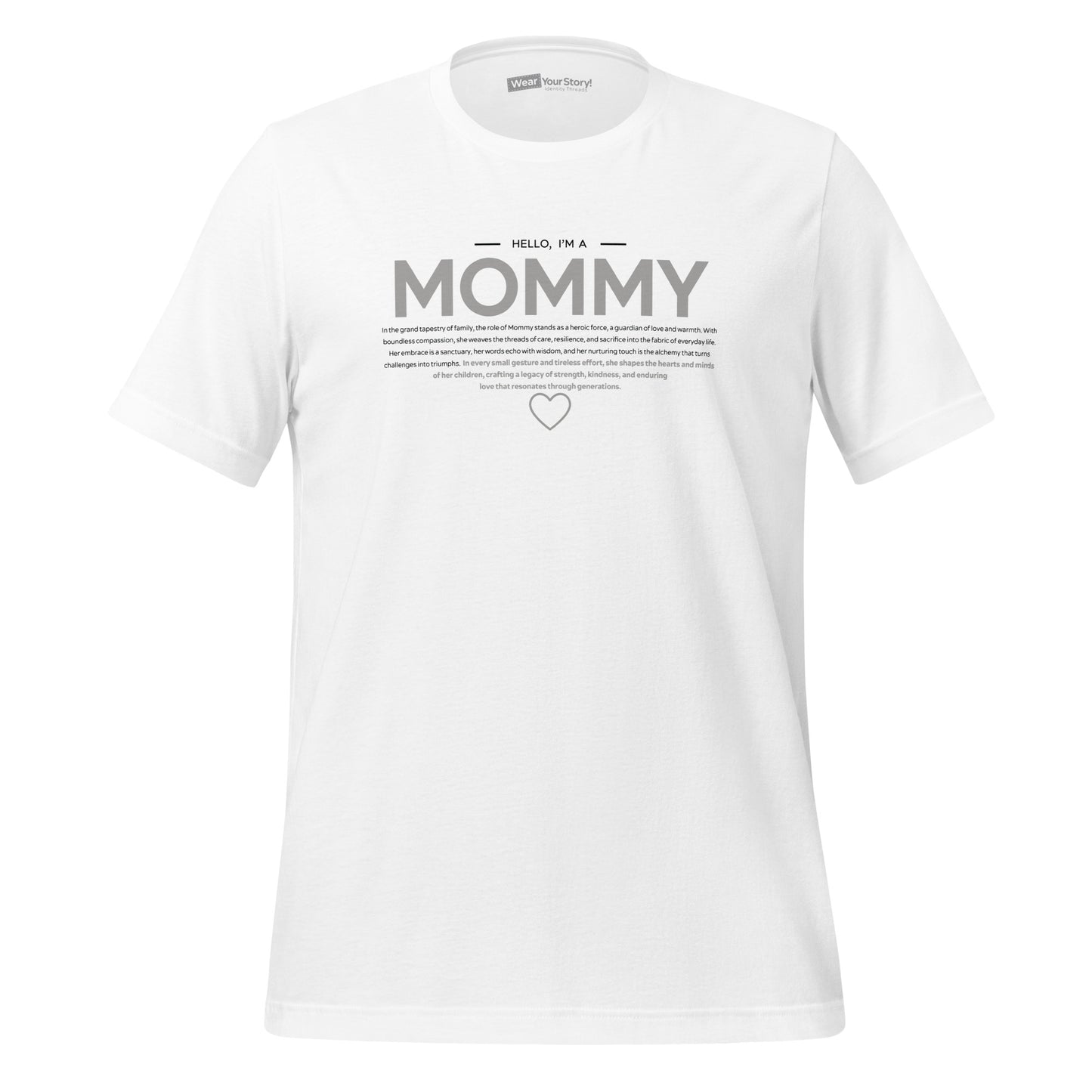 Mommy: T-shirt