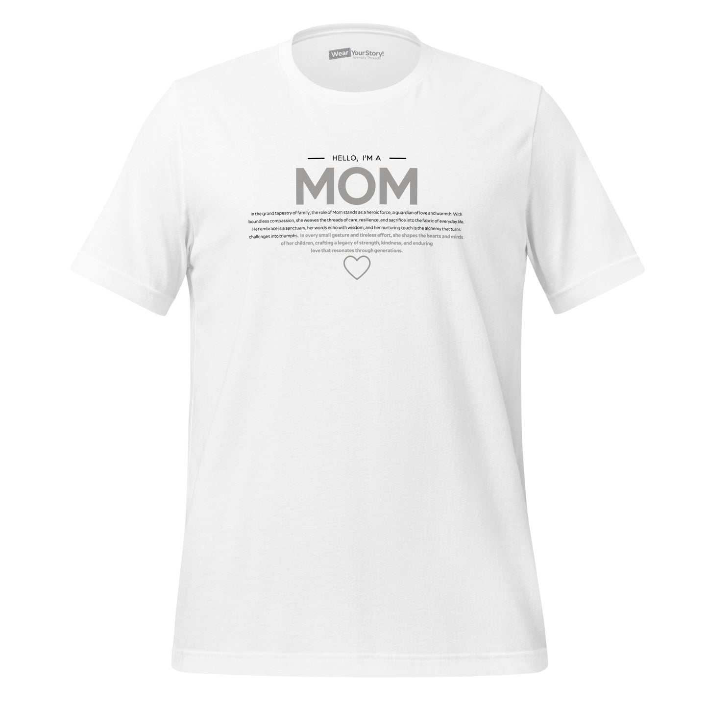 Mom: T-Shirt