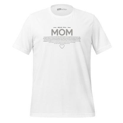 Mom: T-Shirt
