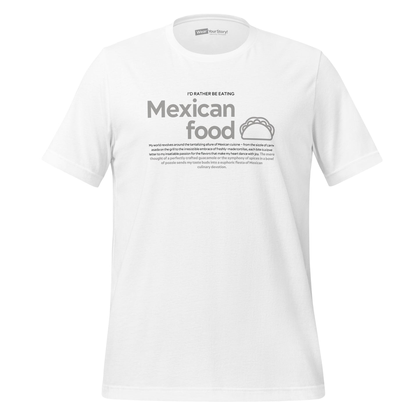 Mexican Food: T-shirt (Men)